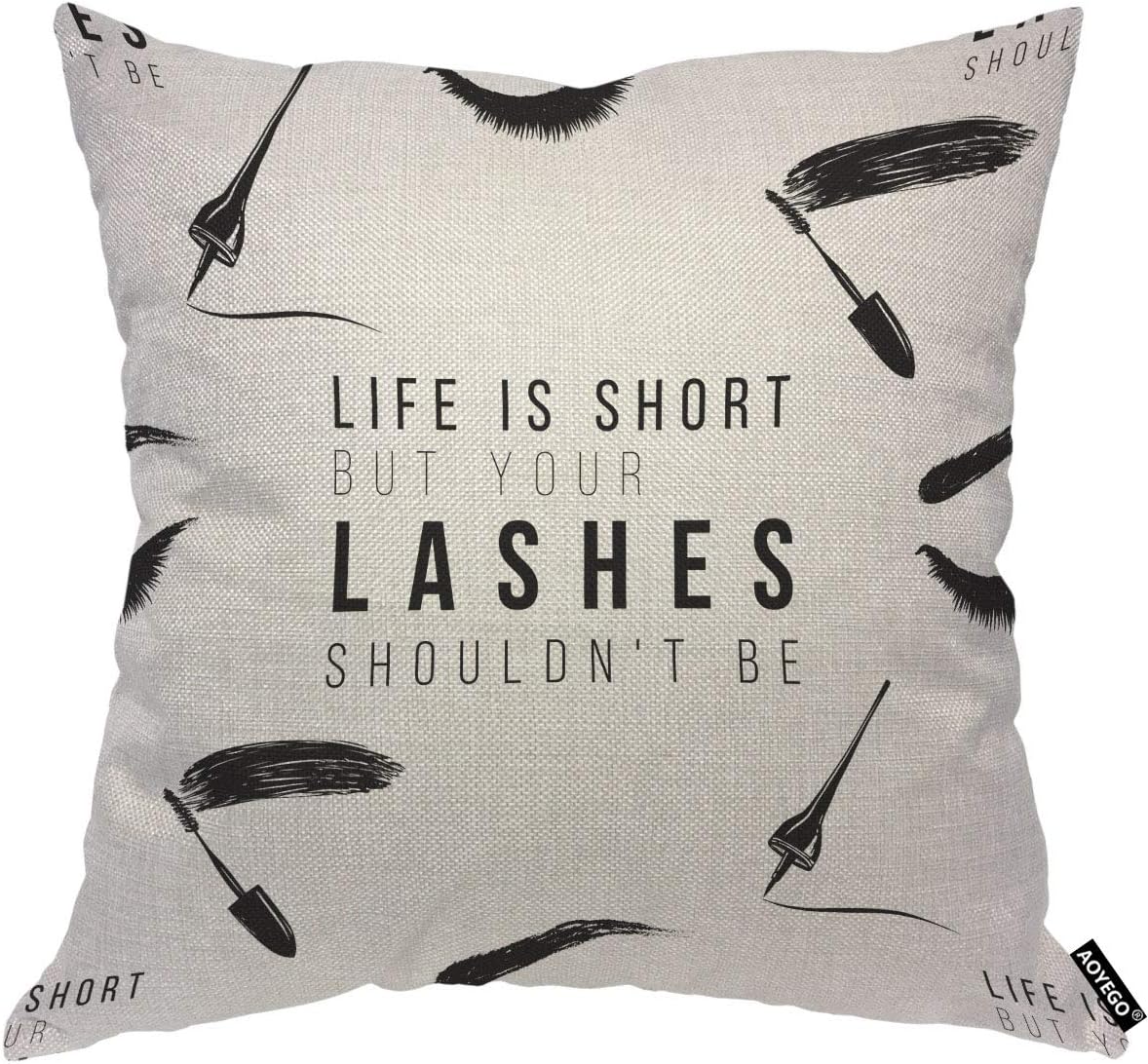 Beauty Makeup Quotes Short - ปลอกหมอนลายคำคมตลกเกี่ยวกับขนตา ชีวิตนั้นสั้นแต่ขนตาของคุณไม่ควรเป็นปลอกหมอน ของขวัญสำหรับคนรักการแต่งหน้า ของตกแต่งร้านเสริมสวย